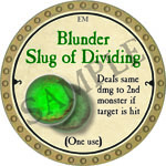 Blunder Slug Of Dividing